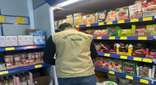  Erzurum'da 376 gıda işletmesi denetlendi